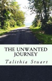 bokomslag The Unwanted Journey