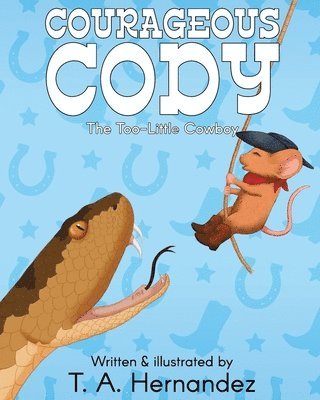 Courageous Cody 1