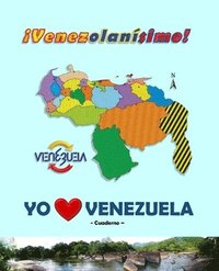 bokomslag Yo amo Venezuela: ¡Venezolanísimo!