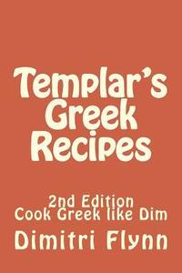 bokomslag Templar's Greek Recipes 2nd Editiion