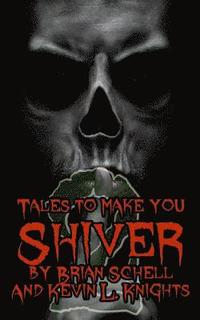 bokomslag Tales to Make You Shiver Volume 2