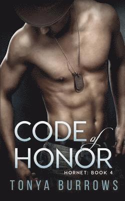 Tonya Burrows - Code of Honor, Häftad