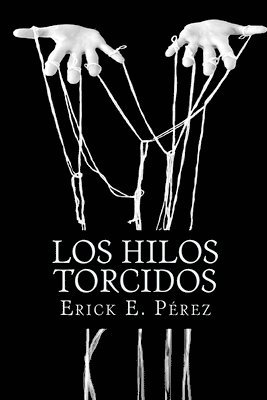 Los hilos torcidos 1