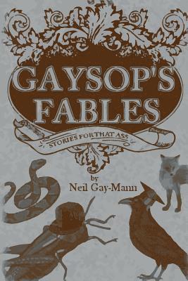 Gaysop's Fables: Stories for That Ass 1