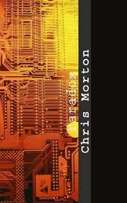 Chris Morton - Paradox, Häftad
