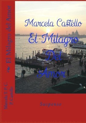 Marcel Pais Cavalcante Paterno Castello - El Milagro del Amor, Häftad