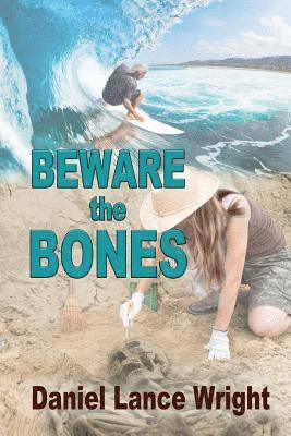 bokomslag Beware the Bones