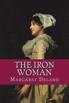 The Iron Woman 1