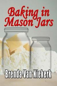 bokomslag Baking in Mason Jars