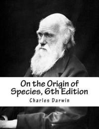 bokomslag On the Origin of Species, 6th Edition