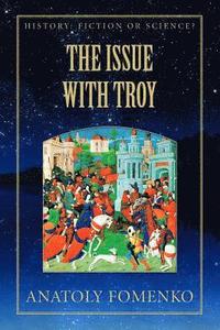 bokomslag The Issue with Troy