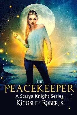 bokomslag The Peacekeeper: A Starya Knight Series