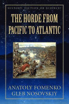 The Horde from Pacific to Atlantic 1