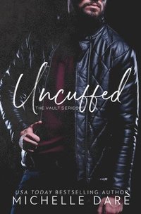 bokomslag Uncuffed (The Vault)