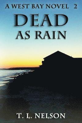 Dead As Rain 1