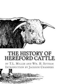 bokomslag The History of Hereford Cattle