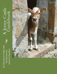 bokomslag A Jersey Cattle Guidebook