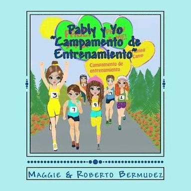 bokomslag Pably y Yo Campamento de Entrenamiento Vol. 8: Campamento de Entrenamiento Vol. 8