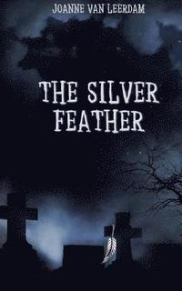 bokomslag The Silver Feather