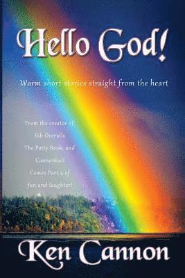 bokomslag Hello God!: Warm short stories straight from the heart