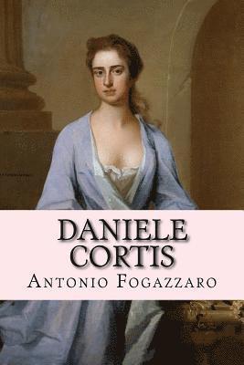 Antonio Fogazzaro - Daniele Cortis, Häftad