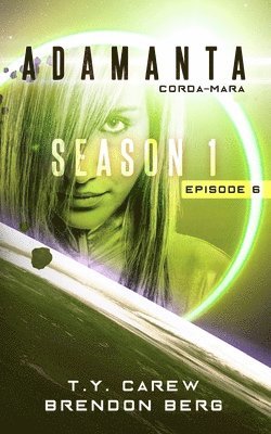 Corda-Mara: Season 1, Episode 6 1