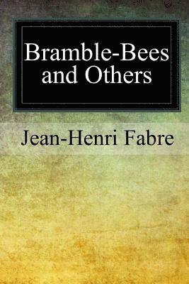 bokomslag Bramble-Bees and Others