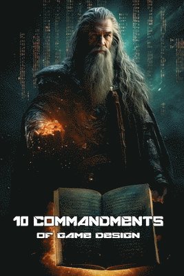 bokomslag 10 Commandments of Game Design