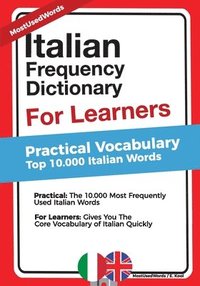 bokomslag Italian Frequency Dictionary for Learners: Practical Vocabulary - Top 10.000 Italian Words