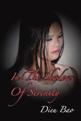 In The Shadow Of Serenity 1