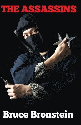 Bruce Bronstein - The Assassins, Häftad