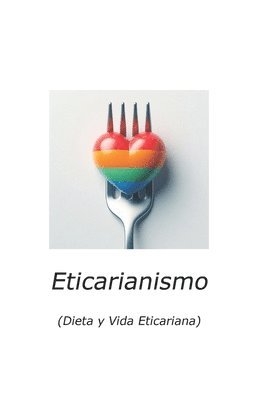 bokomslag Eticarianismo