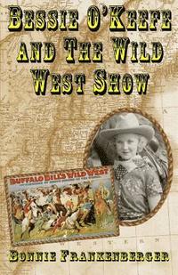 bokomslag Bessie O'Keefe and the Wild West Show