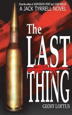 The Last Thing 1