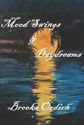 Mood Swings and Daydreams 1