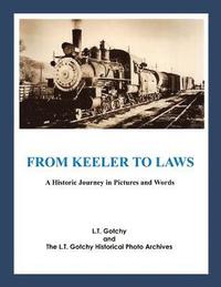 bokomslag From Keeler to Laws: A Historic Journey in Pictures and Words