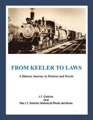 From Keeler to Laws: A Historic Journey in Pictures and Words 1