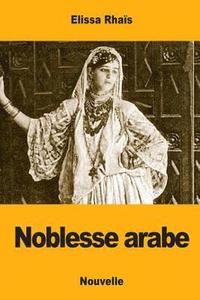 bokomslag Noblesse arabe