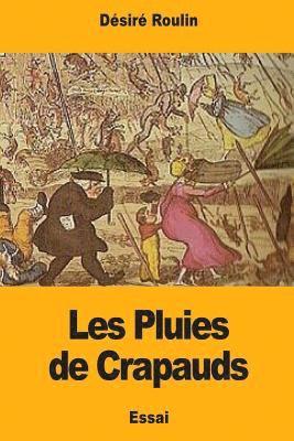 Les Pluies de Crapauds 1