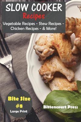 bokomslag Slow Cooker Recipes - Bite Size #8