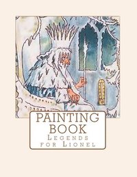 bokomslag Legends for Lionel Painting Book