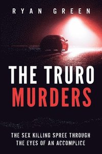 bokomslag The Truro Murders