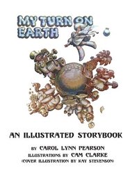 bokomslag My Turn On Earth: An Illustrated Storybook