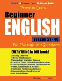 bokomslag Preston Lee's Beginner English Lesson 21 - 40 For Portuguese Speakers