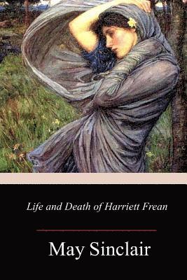 bokomslag Life and Death of Harriett Frean