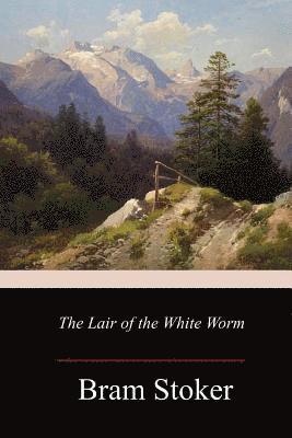 bokomslag The Lair of the White Worm