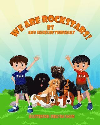 Amy Hackler-Thibeault - We Are Rockstars, Häftad