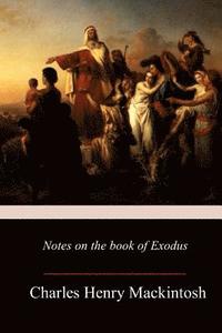 bokomslag Notes on the book of Exodus