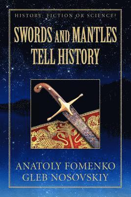 Swords and Mantles tell History 1