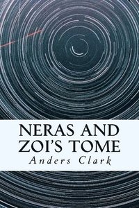 bokomslag Neras and Zoi's Tome